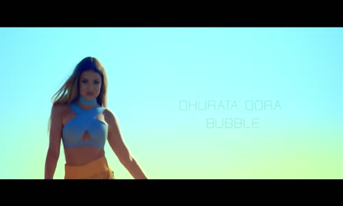 Dhurata  Dora   Bubble