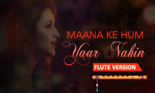 Flute Version- Maana Ke Hum Yaar Nahin - Meri Pyaari Bindu - Sachin-Jigar - Vijay Tambe - Sunny S