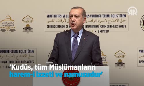 Cumhurbaşkanı  Kudüs, Tüm Müslümanların Harem-i İzzeti ve Namusudur 