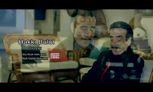 Hakkı Bulut - Öyle Mi