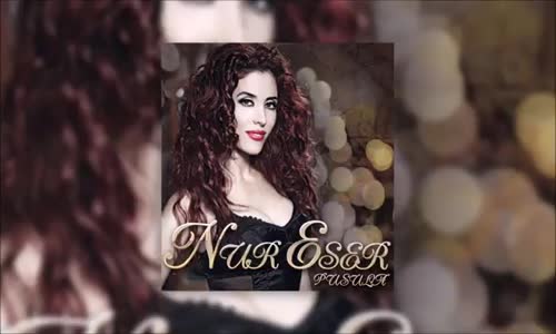 Nur Eser - Pusula 