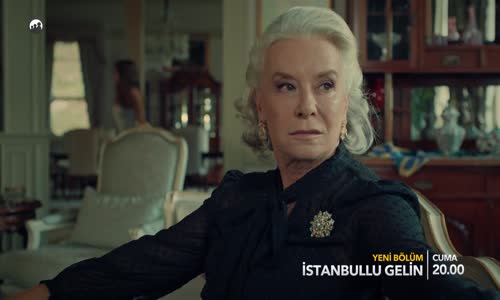 İstanbullu Gelin 20. Bölüm 2. Fragmanı