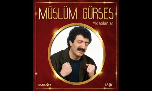 Müslüm Gürses - Yıkıldım Sevgilim