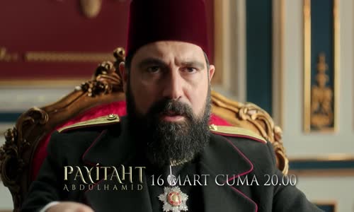 Payitaht Abdülhamid 42. Bölüm Fragmanı