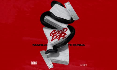 Marlo Ft. Gunna 'Good Dope'