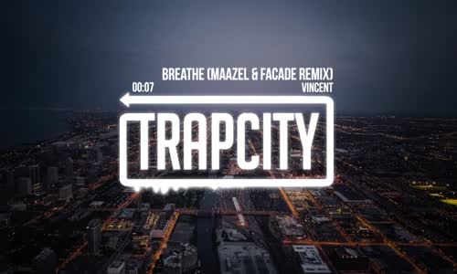 Vincent - Breathe (Maazel & Facade Remix)