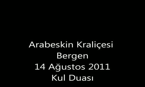 Bergen - Kul Duası