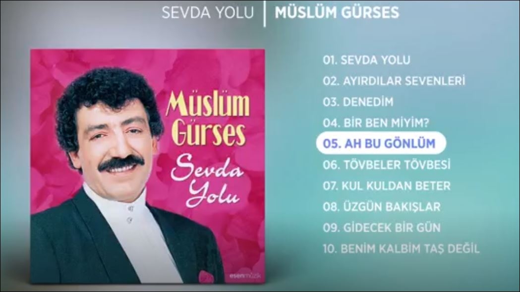 Müslüm Gürses - Ah Bu Gönlüm