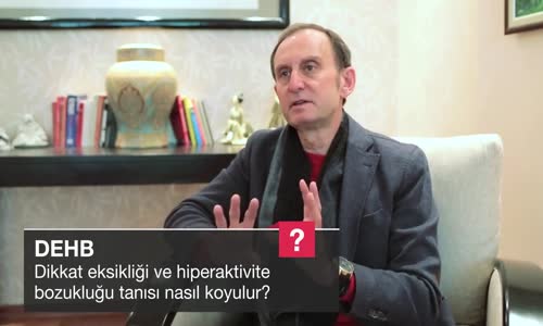 Dikkat Eksikliği Ve Hiperaktivite Bozukluğu Tanısı Nasıl Koyulur