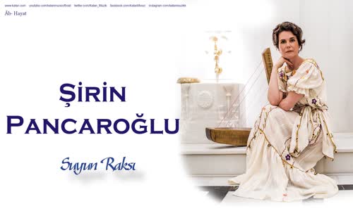 Şirin Pancaroğlu - Suyun Raksı