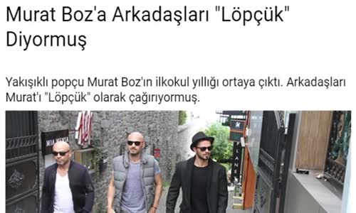 Murat Boza Arkadaşlarının Verdiği Komik Lakap