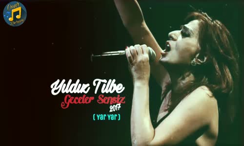 Yıldız Tilbe - Geceler Sensiz 2017 