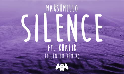 Marshmello Ft. Khalid Silence Illenium Remix