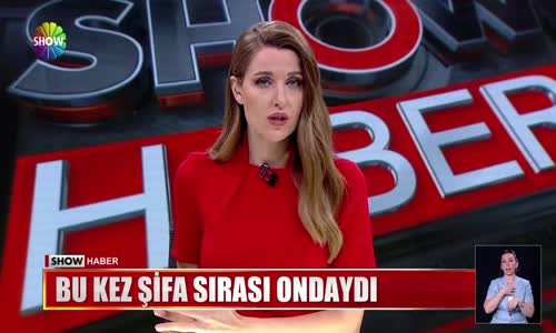 Bu kez şifa sırası ondaydı