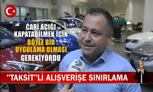 Taksitli Alışverişlere Sınırlama Getirildi! İşte Detaylar 