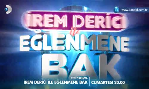 İrem Derici ile Eğlenmene Bak Fragmanı - 3