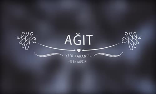 Ağıt Enstrümantal - Yedi Karanfil 