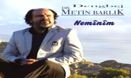 Dengbej Meti̇n Barli̇k - Le Le Bemal