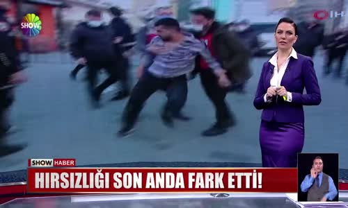 Hırsızlığı son anda fark etti!