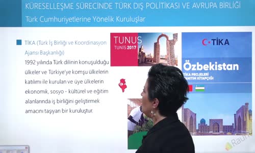 EBA T.C. İNKILAP TARİHİ VE ATATÜRKÇÜLÜK  LİSE - 21.YÜZYILIN EŞİĞİNDE TÜRKİYE - TÜRK CUMHURİYETLERİNE YÖNELİK KURULUŞLAR