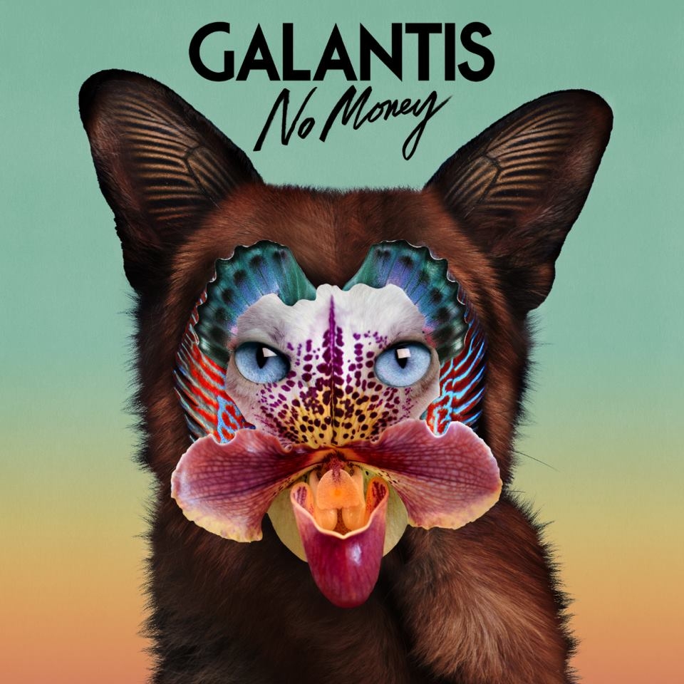 Galantis  No Money