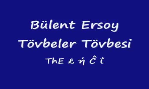 Bülent Ersoy - Tövbeler Tövbesi