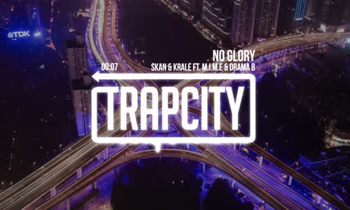 Skan & Krale - No Glory (Ft. M.i.m.e & Drama B)