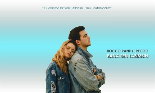 Rocco Randy ft. Recoo - Bana Sen Lazımsın