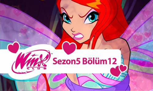 Winx Club - 5. Sezon 12. Bölüm - Cesaret Testi