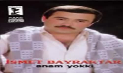 İsmet Bayraktar - Deli Deli & Hülyamsın