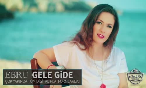 Ebru - Gele Gide Teaser