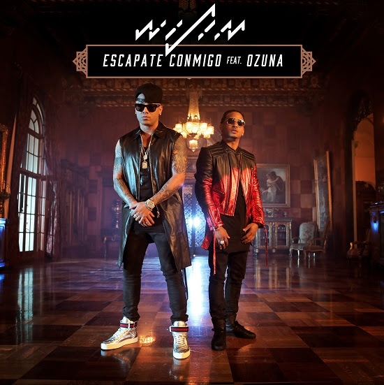 Wisin - Escápate Conmigo Ft. Ozuna