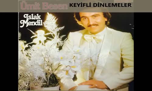 Ümit Besen - Aşkı Kim İcat Etti