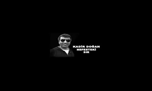 Kadir Doğan - Nefesteki Sır