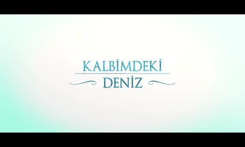 Kutsi Kalbimdeki Deniz