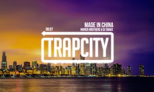 Higher Brothers & Dj Snake - Made In China 