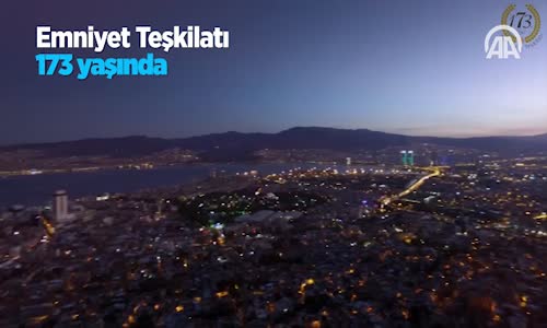 Emniyet Teşkilatı 173 Yaşında