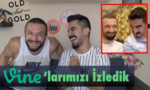 Aykut Elmas'la Eski Vine'larımızı İzledik