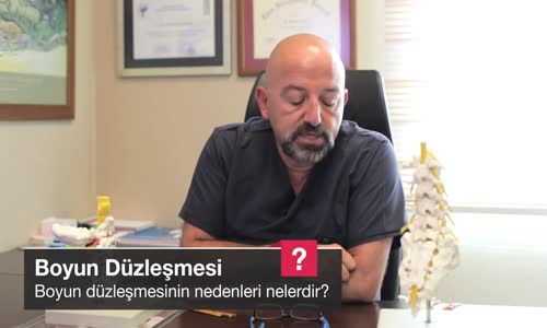 Boyun Düzleşmesinin Nedenleri Nelerdir