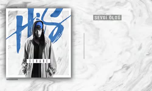 Sehabe - Sevgi Öldü