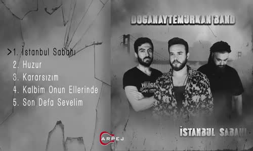 Doğanay Temurkan Band - İstanbul Sabahı 