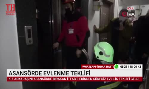 ASANSÖRDE EVLENME TEKLİFİ