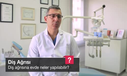 Diş Ağrısına Evde Neler Yapılabilir