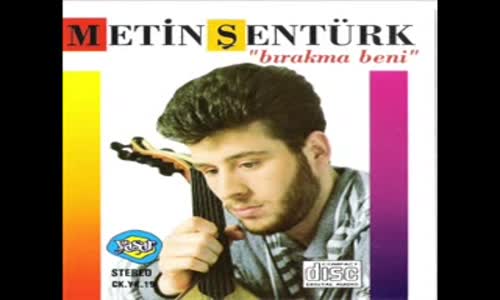 Metin Şentürk - Yazık 