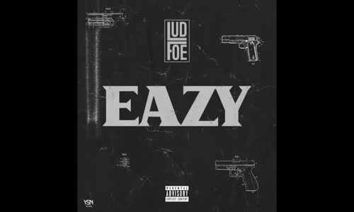 Lud Foe 'Eazy'