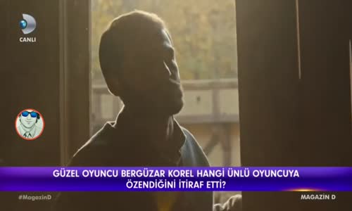 Bergüzar Korel Hangi Ünlü Oyuncuya Özendiğini İtiraf Etti