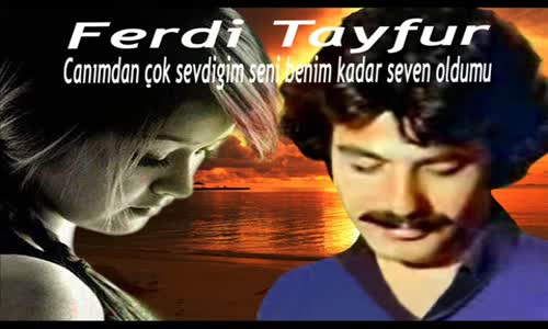 Ferdi̇ Tayfur - Söyleten Sensi̇n