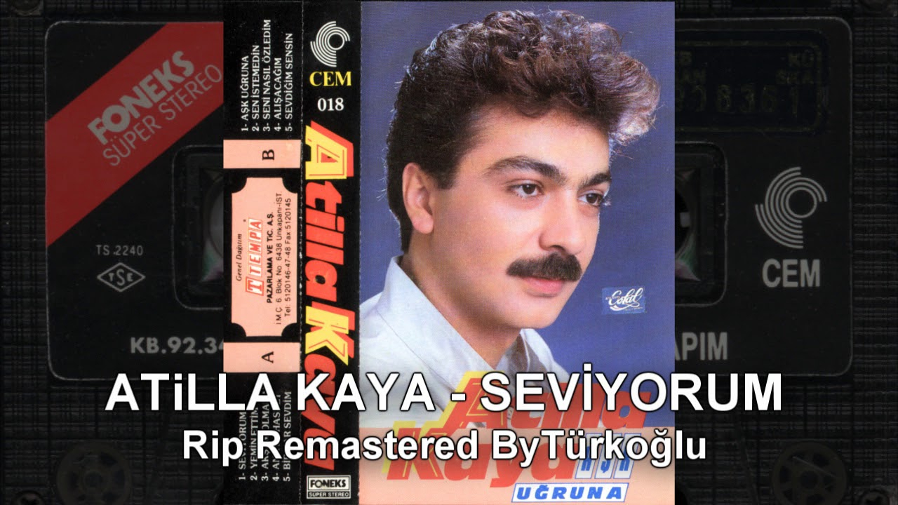 Atilla Kaya - Seviyorum