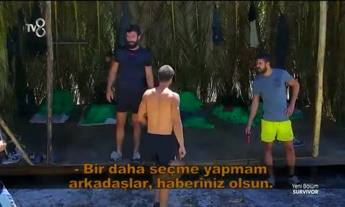 Hilmi Cem Seçim Sırasını Eleştirenlere Büyük Tepki Gösterdi 33. Bölüm- Survivor 2018