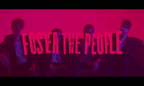 Foster The People - Doing It For The Money